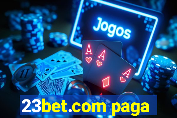 23bet.com paga